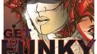 GET FUNKY BABY CU  UFE & ZICU