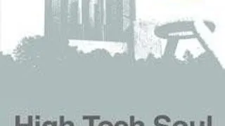 HIGH TECH SOUL - UN DOCUMENTAR DESPRE ISTORIA MUZICII TECHNO