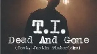 VERSURI: DEAD AND GONE - T.I.