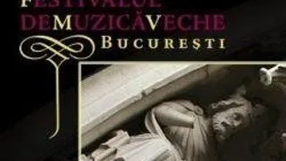 FESTIVALUL DE MUZICA VECHE BUCURESTI 2009