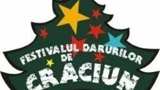 FESTIVALUL DARURILOR DE CRACIUN