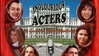 INGLORIOUS ACTERS LA CCS BUCURESTI