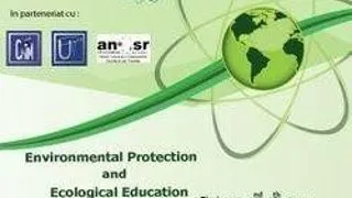 Simpozion International "Environmental Protection & Ecological Education 2010"