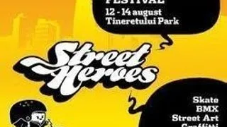 Festivalul International de Cultura Urbana "Street Heroes"