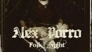 Alex Porro Folk Nights in El Primer Comandante