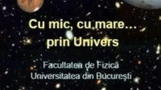 Evenimentul "Cu mic, cu mare... prin Univers" la Unibuc