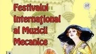 Festivalul International al Muzicii Mecanice la Iasi