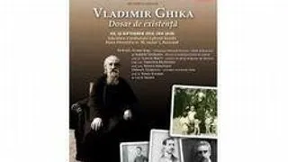 Colocviul international "Vladimir Ghika ? Dosar de existenta"