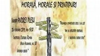 Morala, morale si printipuri ? intalnire cu Andrei Plesu