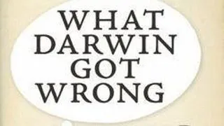 Dezbaterea A gresit Darwin? O examinare conceptuala a stiintei darwiniene