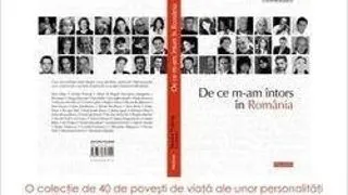 Prezentarea cartii "De ce m-am intors in Romania"