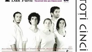 "TOTI CINCI" la Teatrul de pe Lipscani