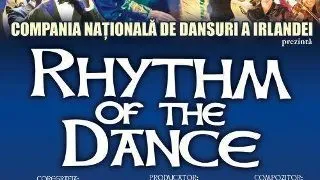 Compania Nationala de Dansuri a Irlandei prezinta, in premiera, Rhythm of the Dance