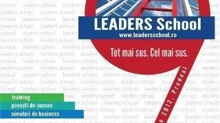 Tu ce ai facut pentru viitorul tau? - Calatoria poate incepe cu LEADERS School 9