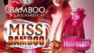 Inscrie-te si tu la Miss Bamboo Aprilie