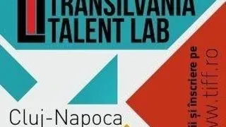 Inscrie-te si tu la Transilvania Talent Lab