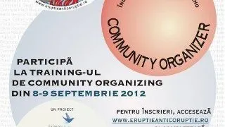 Eruptie Anticoruptie ajunge la Iasi pentru trainingul de Community Organizing (Organizare Comunitara)