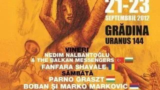 BALKANIK! FESTIVAL, editia a doua! - muzica, traditii si spectacole incendiare