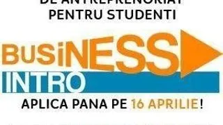 Asociatia DaAfaceri da startul proiectului Business Intro - editia a IX a