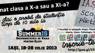 Zece zile de studentie pentru elevii de liceu, in cadrul SummerIS
