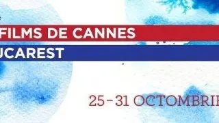 Marele Premiu la Cannes si un film turnat in secret, la Les Films de Cannes  Bucarest