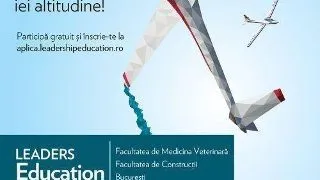 "Pregateste-te sa iei altitudine": LEADERS Education 2013 - practice makes perfect !