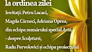 Sculptura romaneasca la ordinea zilei