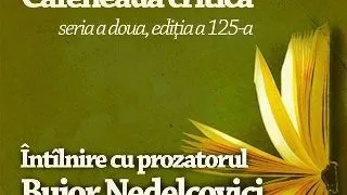 Intalnire cu prozatorul Bujor Nedelcovici