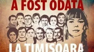 A fost odata la Timisoara
