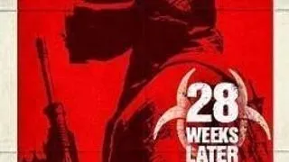 DUPA 28 DE SAPTAMANI (28 WEEKS LATER)