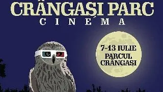?Crangasi Parc Cinema?, proiectii de film in aer liber, 7 - 13 iulie