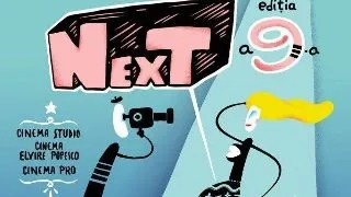 Incepe NexT! Cinci zile de filme, dezbateri si petreceri