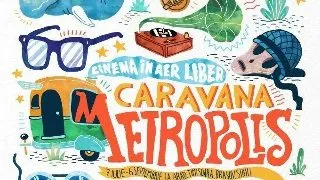 Caravana Metropolis revine cu cele mai bune filme ale verii!