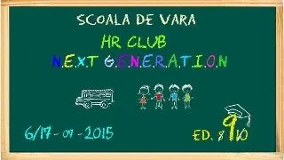 Scoala de vara gratuita pentru tinerii pasionati de HR