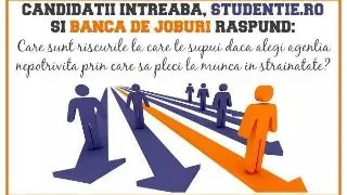 Riscurile la care te supui daca alegi agentia nepotrivita prin care sa pleci la munca in strainatate