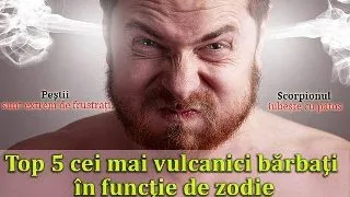 Top 5 cei mai vulcanici barbati in functie de zodie