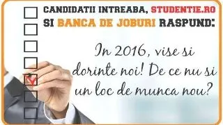 In 2016, vise si dorinte noi! Si, de ce nu, si un loc de munca nou!
