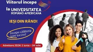 Tot ce trebuie sa stii despre admiterea in 2024 la facultatile de la Universitatea Romano-Americana