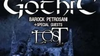 GOTHIC SI L.O.S.T. LA PETROSANI