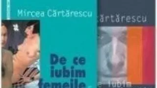 "DE CE IUBIM FEMEILE" TRADUSA IN SAPTE LIMBI