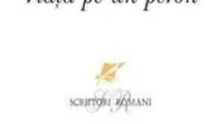CUM ESTE SA-TI TRAIESTI "VIATA PE UN PERON"?