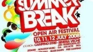 SUMMER BREAK FESTIVAL 2008