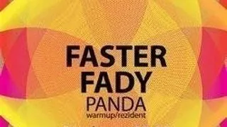 FASTER & FADY @ CITRUS