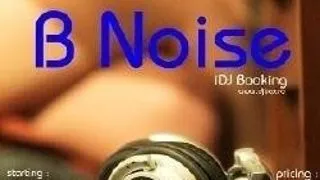 B NOISE IN CLUB ZENON ONESTI - SAMBATA 9 AUGUST 2008
